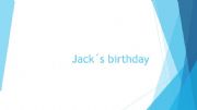 English powerpoint: Jacks birthday