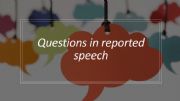 English powerpoint: Reported Questions