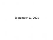 English powerpoint: September 11, 2001 Never Forget