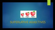 English powerpoint: Superlative Adjectives