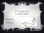 English powerpoint: Making wishes