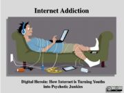 English powerpoint: Internet Addiction