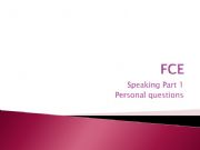English powerpoint: FCE speaking part 1