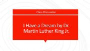 English powerpoint: I Have a Dream Discussion
