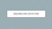 English powerpoint: Gerunds and Infinitives - Speaking