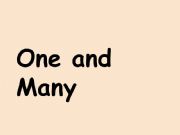 English powerpoint: One and Many