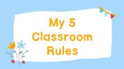 English powerpoint: My classroom rules