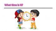English powerpoint: TIME - WHAT TIME IS IT? 