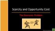 English powerpoint: Scarcity and Opportunity Cost