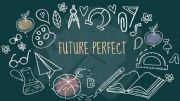 English powerpoint: Future Perfect 