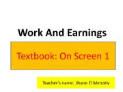 English powerpoint: Work and Earning