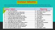 English powerpoint: Colour Idioms