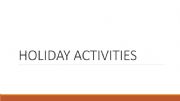 English powerpoint: Holiday activities