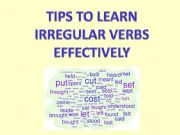 English powerpoint: TIPS TO LEARN IRREGULAR VERBS EFFECTIVELY