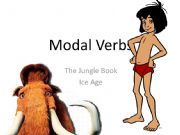 English powerpoint: MODAL VERBS WITH THE JUNGLE BOOK