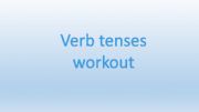 English powerpoint: Verb tenses workout game