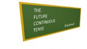 English powerpoint: THE FUTURE CONTINUOUS TENSE