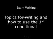 English powerpoint: The 1st Conditional in Writing