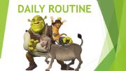 English powerpoint: Shrek - Daily  Routine 1/2