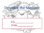 English powerpoint: Describe the Monster (It is../It has..)