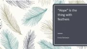 English powerpoint: Poetry Analysis: Hope is the thing with feathers