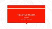 English powerpoint: Narrative Tenses