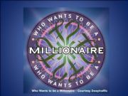 English powerpoint: WHO WANTS TO BE MILLIONAIRE