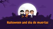 English powerpoint: Halloween and dia de muertos