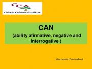 English powerpoint: CAN (affirmative,negative and interrogative)