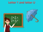 English powerpoint: letter T and letter U