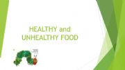 English powerpoint: Healthy and Unhealthy food
