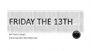 English powerpoint: Friday the 13th (Classroom Kicker)