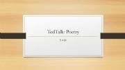 English powerpoint: Powerpoint about Sarah Kay Ted Talk