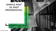 English powerpoint: Past Progressive vs Simple Past Part 1