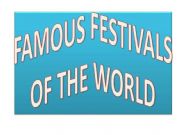 English powerpoint: Festivals Around the wworld
