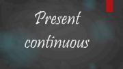 English powerpoint: Present continuous