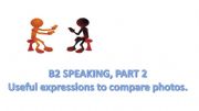 English powerpoint: Useful expressions for B2 speaking, part 2