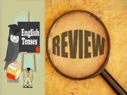 English powerpoint: review tenses
