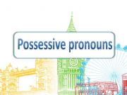 English powerpoint: Possessive pronouns (test)