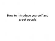 English powerpoint: How to introduce yourself and greet people