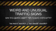 English powerpoint: Weird and Unusual traffic signs
