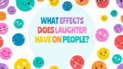 English powerpoint: WHAT ARE EFFECTS OF LAUGHTING ON PEOPLE?