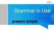 English powerpoint: Grammar in use 2 Present Simple