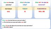 English powerpoint: The date: Yesterday, today and tomorrow