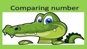 English powerpoint: COMPARING NUMBERS