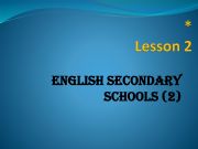 English powerpoint: english secondary schools