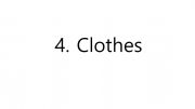 English powerpoint: Clothes