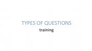 English powerpoint: Five types of questions
