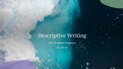 English powerpoint: Descriptive Writing