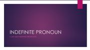 English powerpoint: Indefinite pronouns 